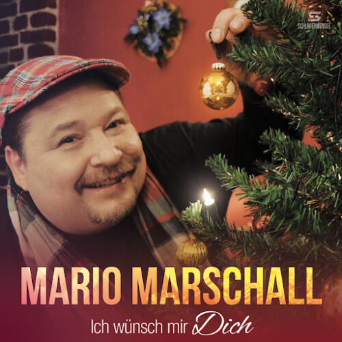 Mario Marschall - CD Cover - Ich wünsch mir dich Mario Marschall - CD Cover - Ich wünsch mir dich