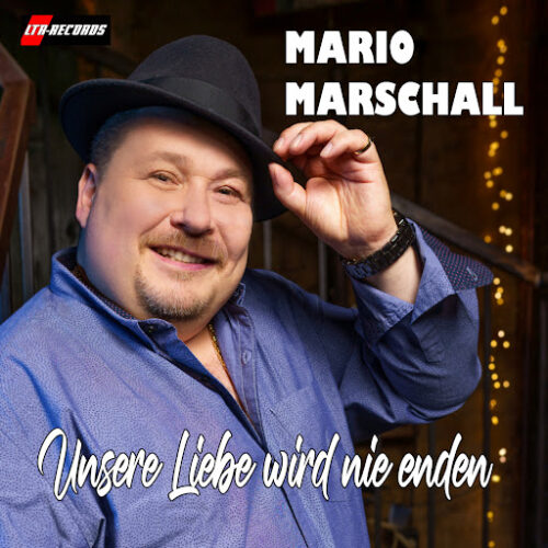 Mario Marschall-Cover-Unsere Liebe wird nie enden Composer: Hans Orendt
Lyricist: Hans Orendt