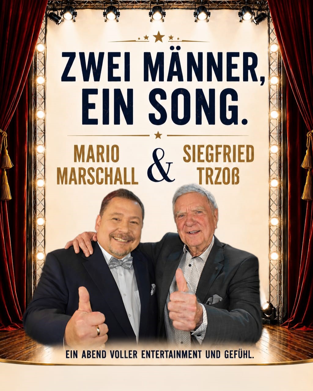 Plakat „Zwei Männer, ein Song“ mit Mario Marschall und Siegfried „Siggi“ Trzoß vor einem Bühnenmotiv mit roten Vorhängen.